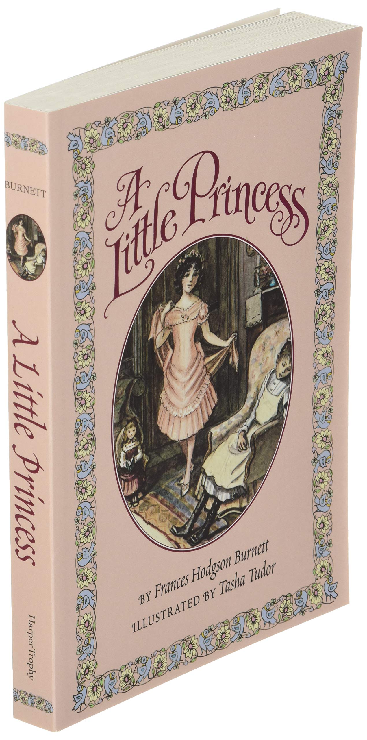 A Little Princess: A Treasured Classic About Sara Crewe's Imagination and Triumph for Children (Ages 8-12)