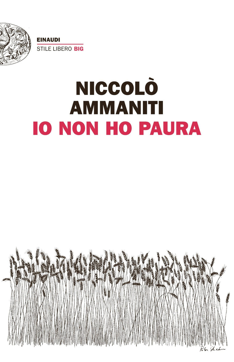 Io Non Ho Paura (einaudi. Stile Libero Big)