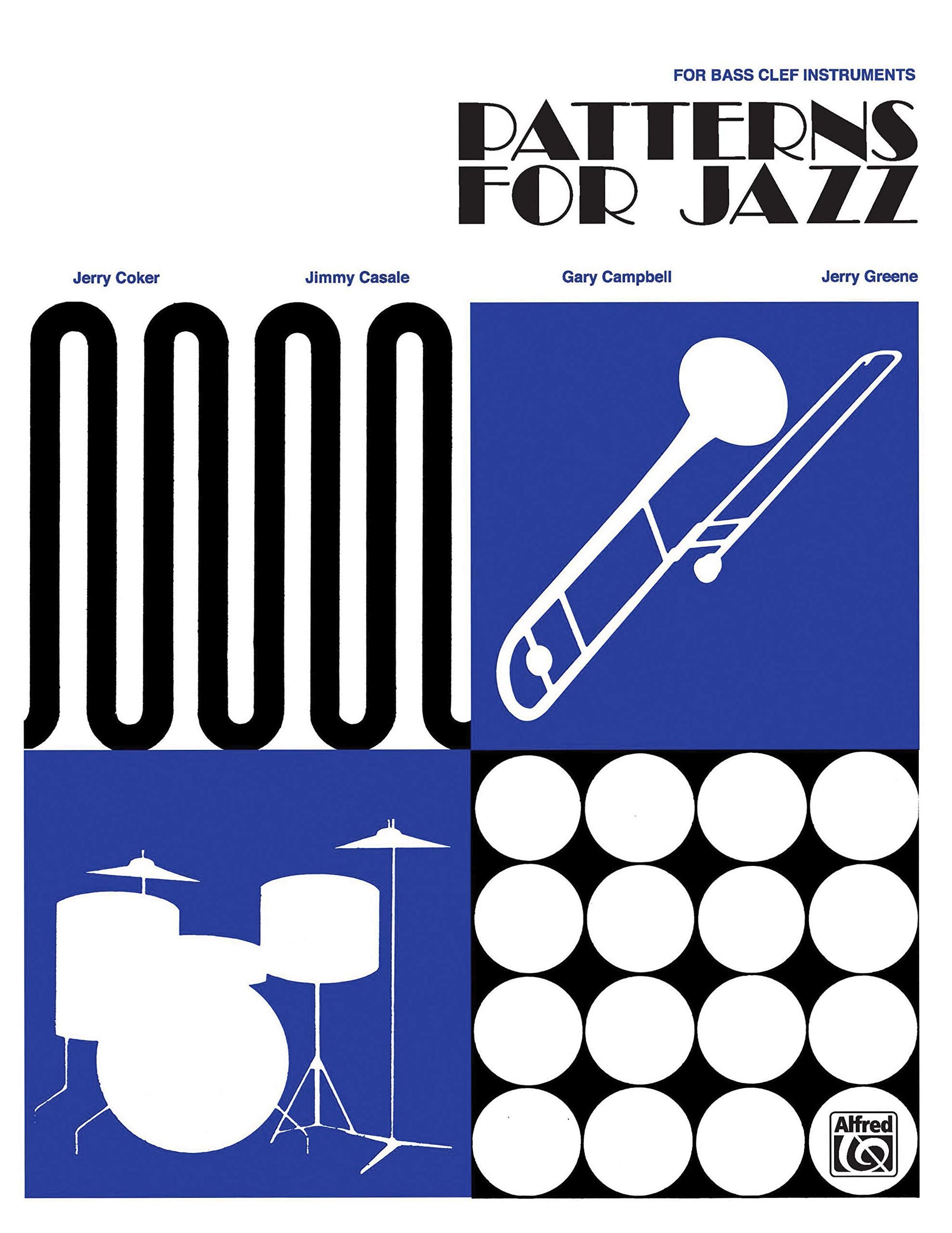 Patterns for Jazz -- A Theory Text for Jazz Composition and Improvisation: Bass Clef Instruments