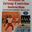Methods of Group Exercise Instruction - 2nd Edition