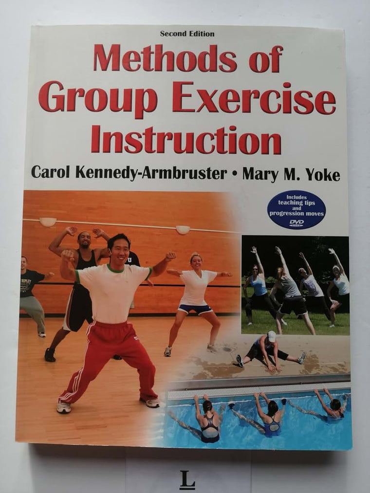 Methods of Group Exercise Instruction - 2nd Edition