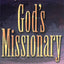 God's Missionary: With a Forward by Elizabeth Elliott