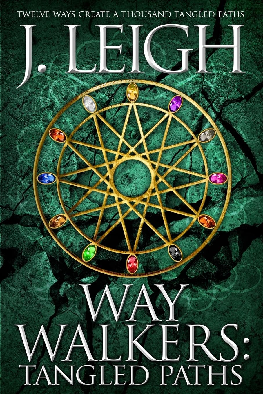 Way Walkers: Tangled Paths (The Tazu Saga)