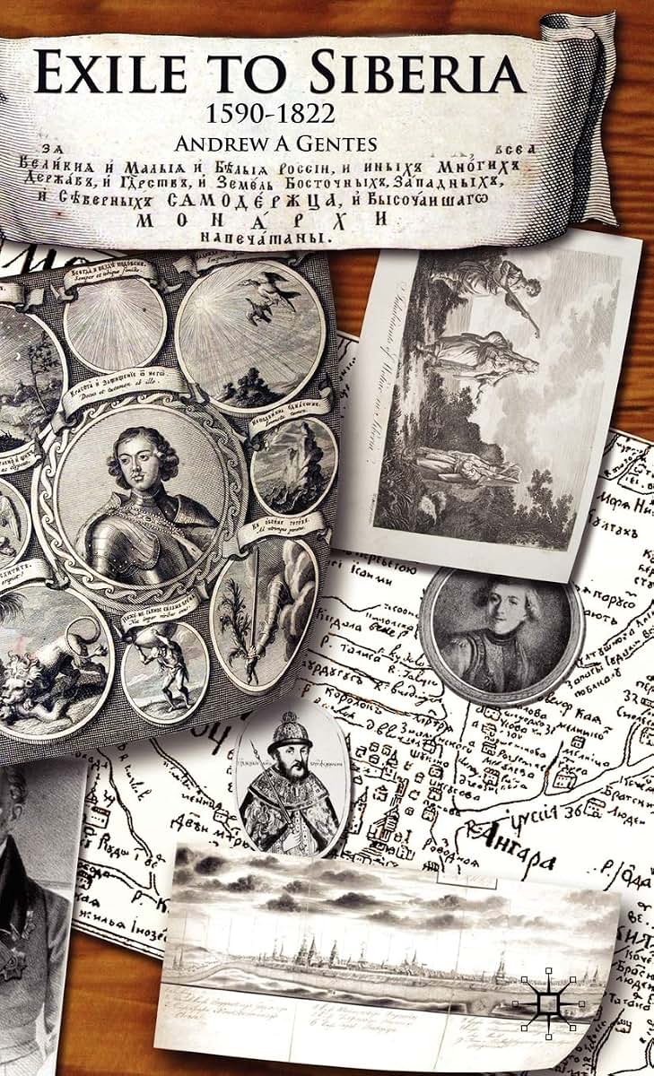 Exile to Siberia, 1590-1822