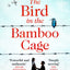 The Bird in the Bamboo Cage