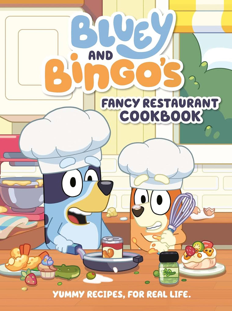 Bluey and Bingo's Fancy Restaurant Cookbook: Yummy Recipes