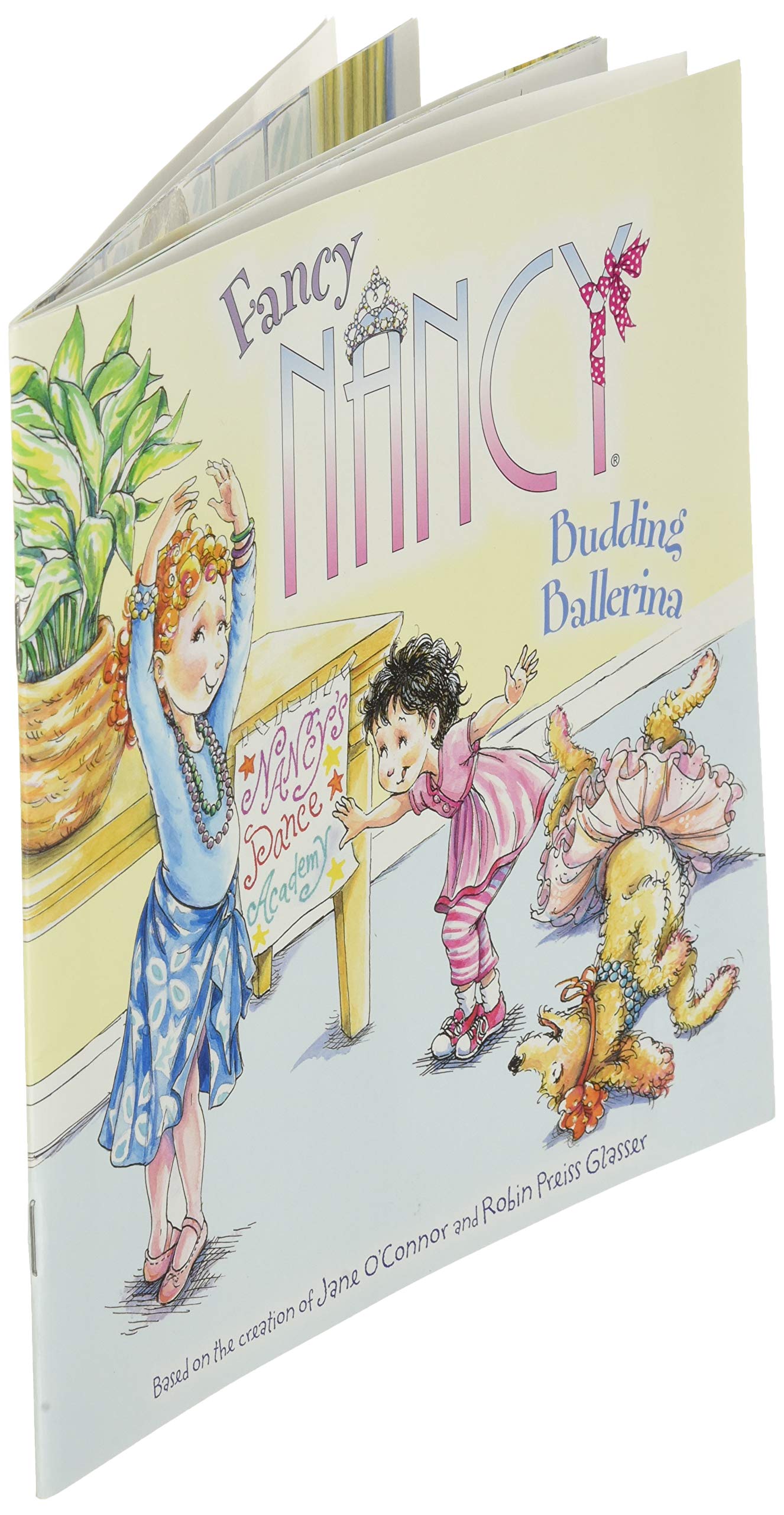 Fancy Nancy: Budding Ballerina: A Fun Picture Book About Nancy's Ballet Class Becoming a Family Dance Party for Children (Ages 4-8)