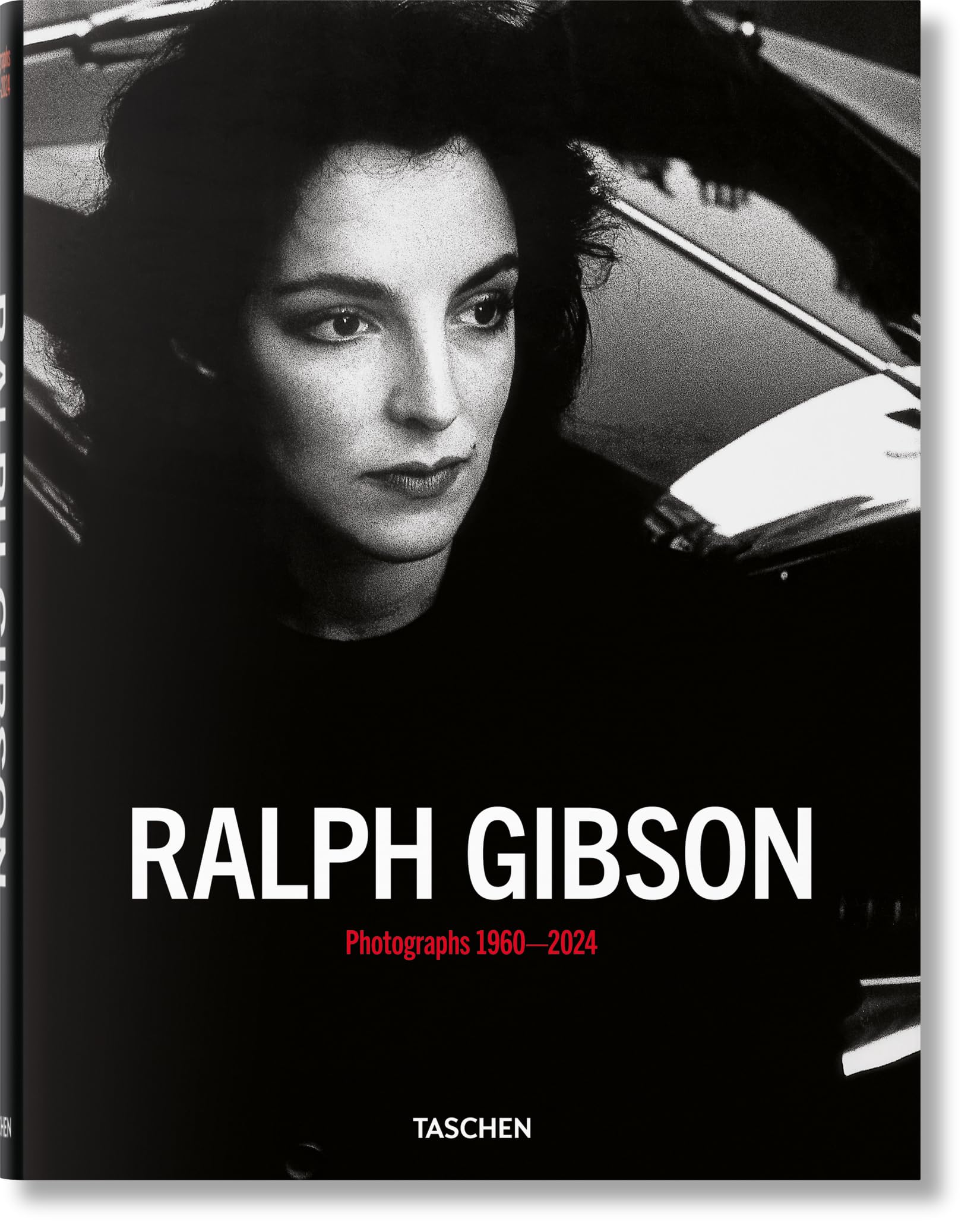 Ralph Gibson. Photographs 1960-2024 (Photography Book) (Multilingual Edition)