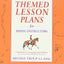 Themed Lesson Plans for Riding Instructors: A Handbook for Teaching Recreational Riders