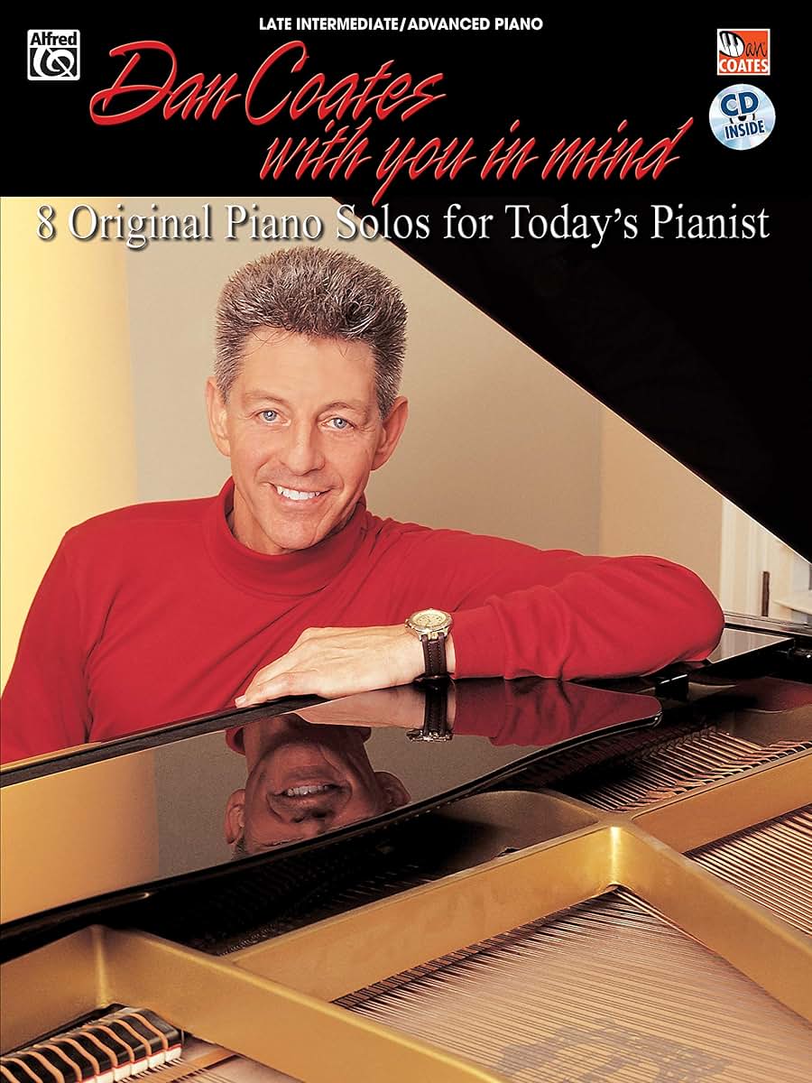 Dan Coates with You in Mind: 8 Original Piano Solos for Today's Pianist, Book & Online Audio