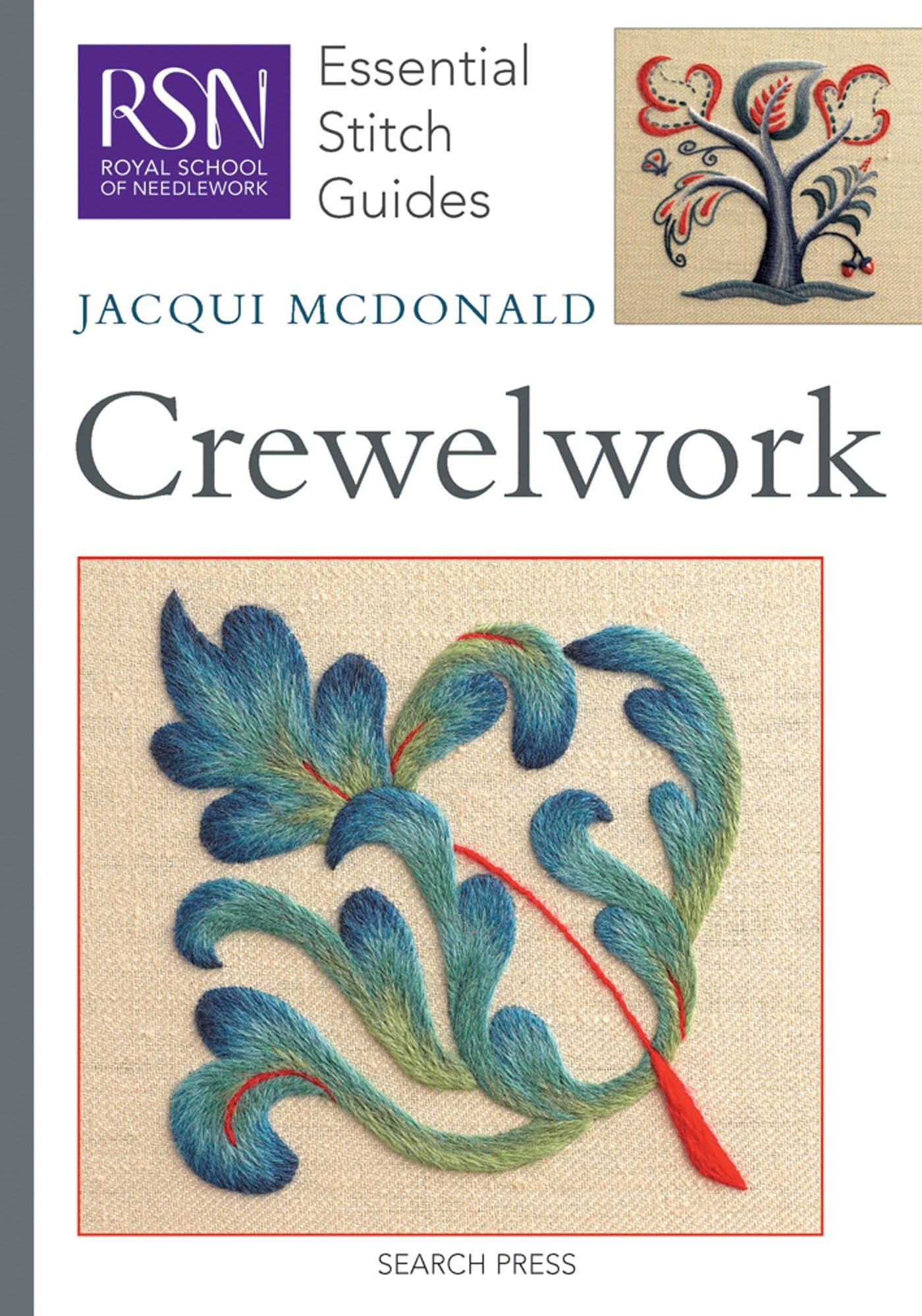 RSN ESG: Crewelwork: Essential Stitch Guides (Royal School o