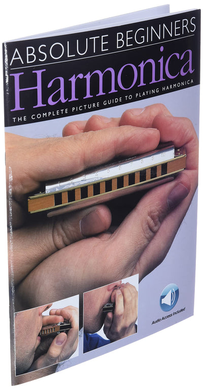 Absolute Beginners - Harmonica Sheet Music Songbook  Learn to Play Harmonica for Beginners  Book with Online Audio  Step-by-Step Lessons and Backing Tracks  Hal Leonard