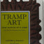 Tramp Art: One Notch at a Time by Wallach, Clifford A.