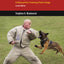 K9 Decoys and Aggression: A Manual for Training Police Dogs (K9 Professional Training Series)