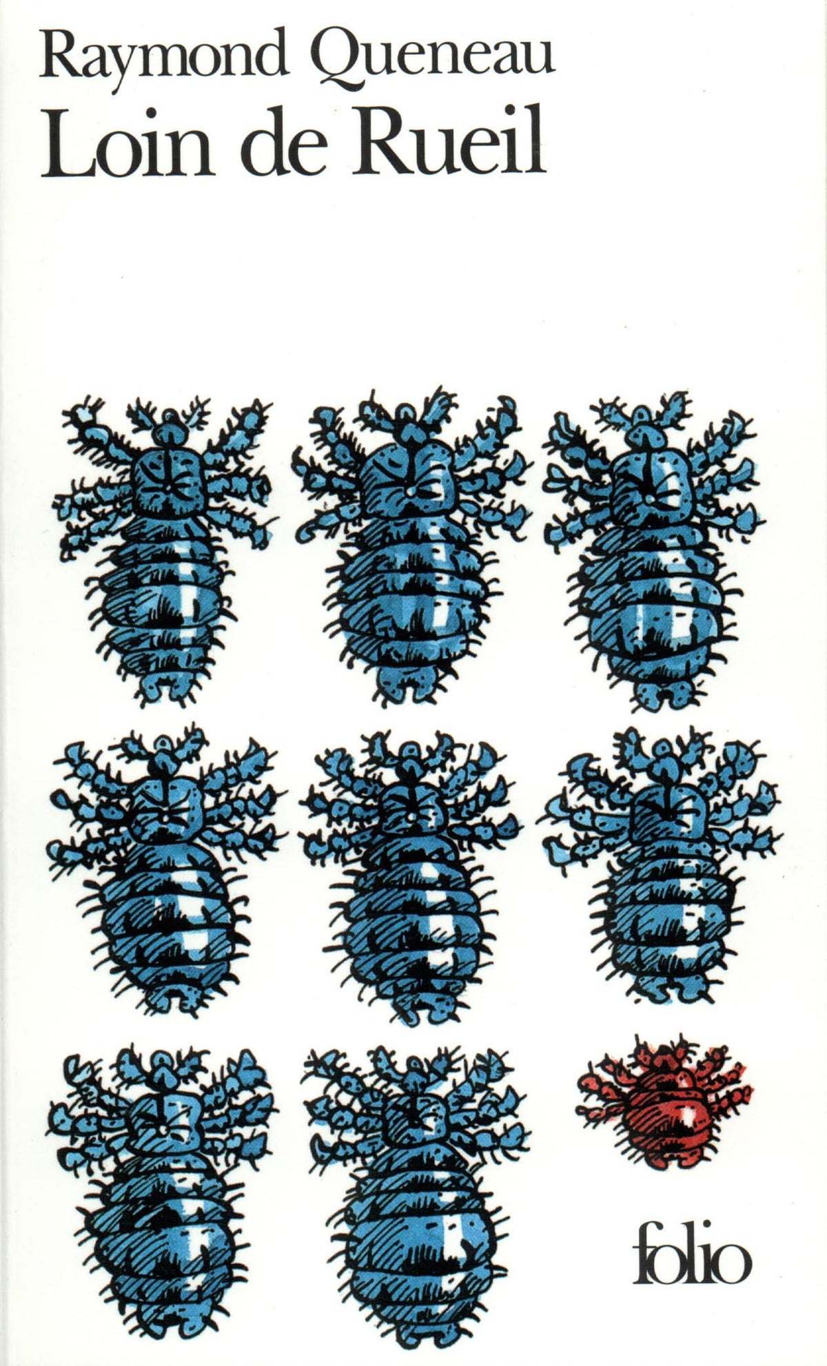 Loin de Rueil Queneau (Collection Folio)