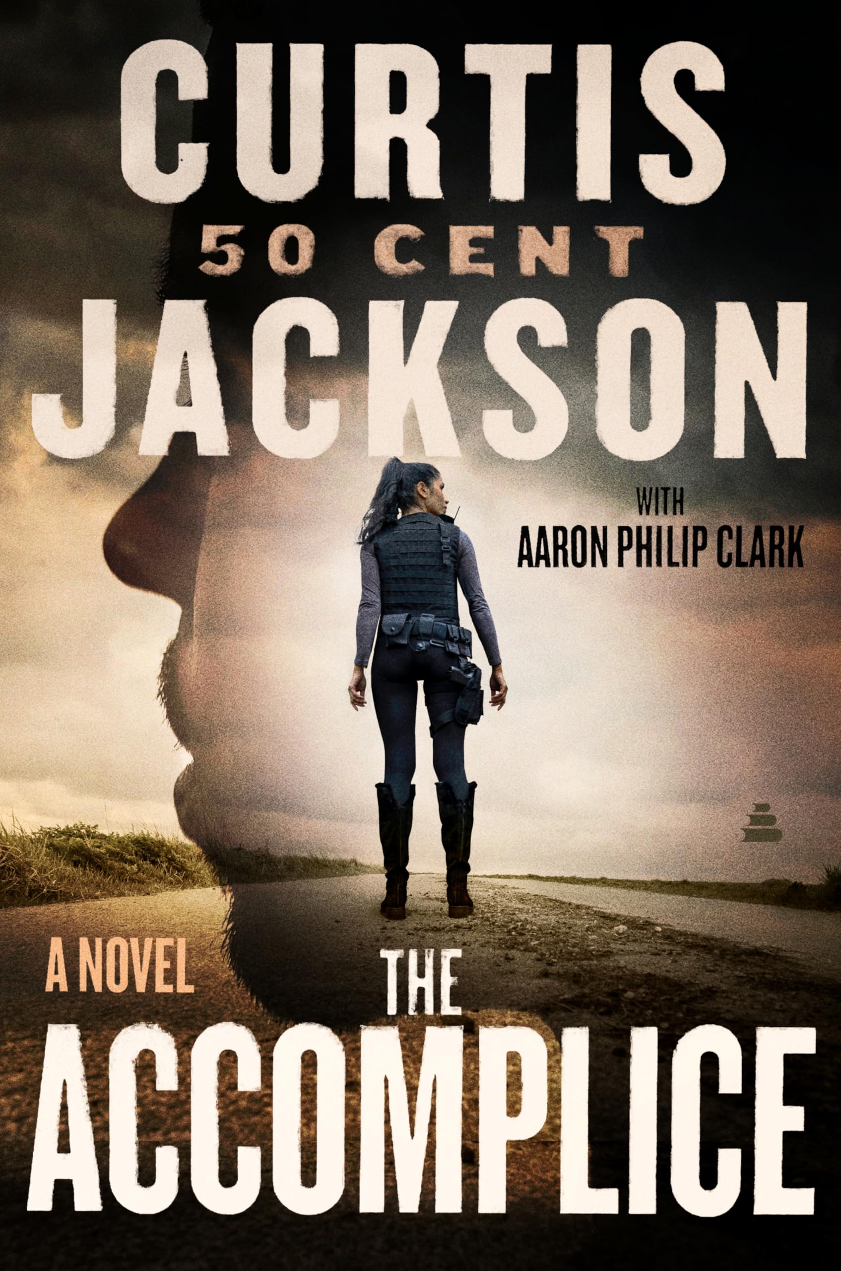 The Accomplice: A Novel (Curtis 50 Cent Jackson Presents, 1)