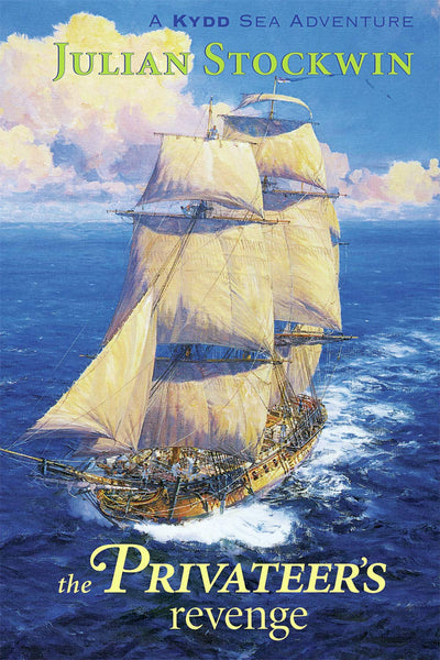The Privateer's Revenge: A Kydd Sea Adventure (Kydd Sea Adventures)