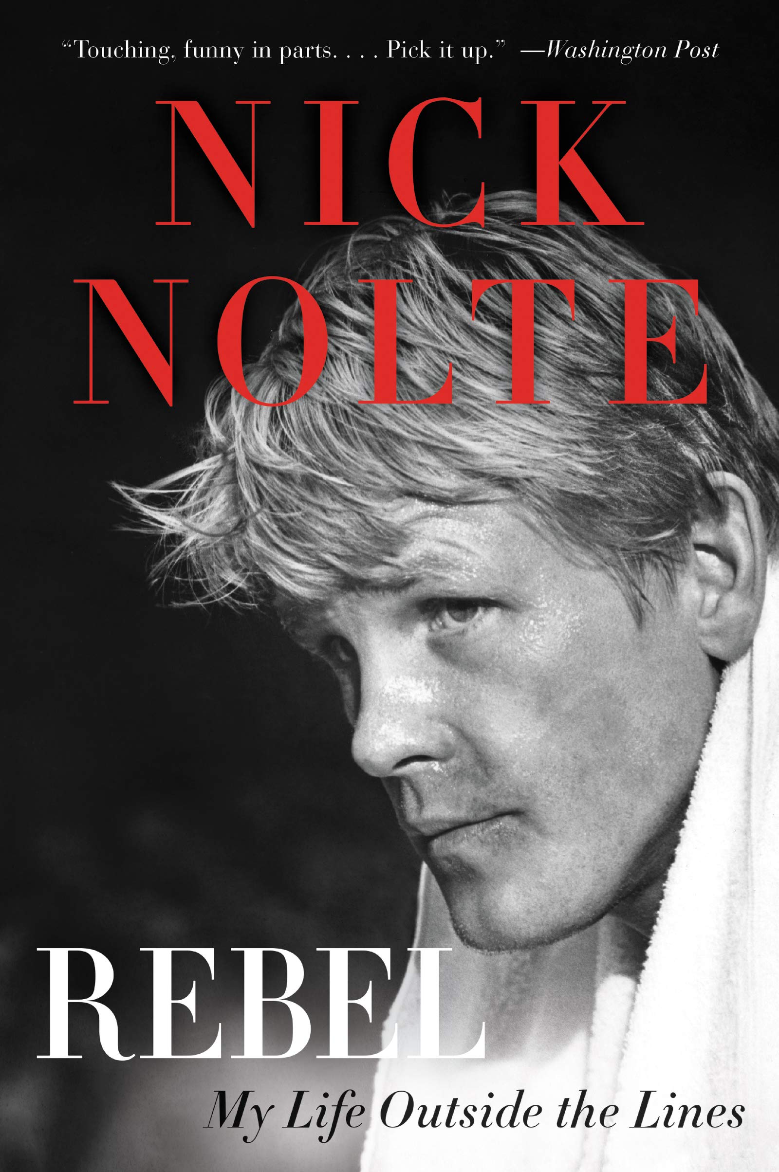 Rebel: My Life Outside the Lines