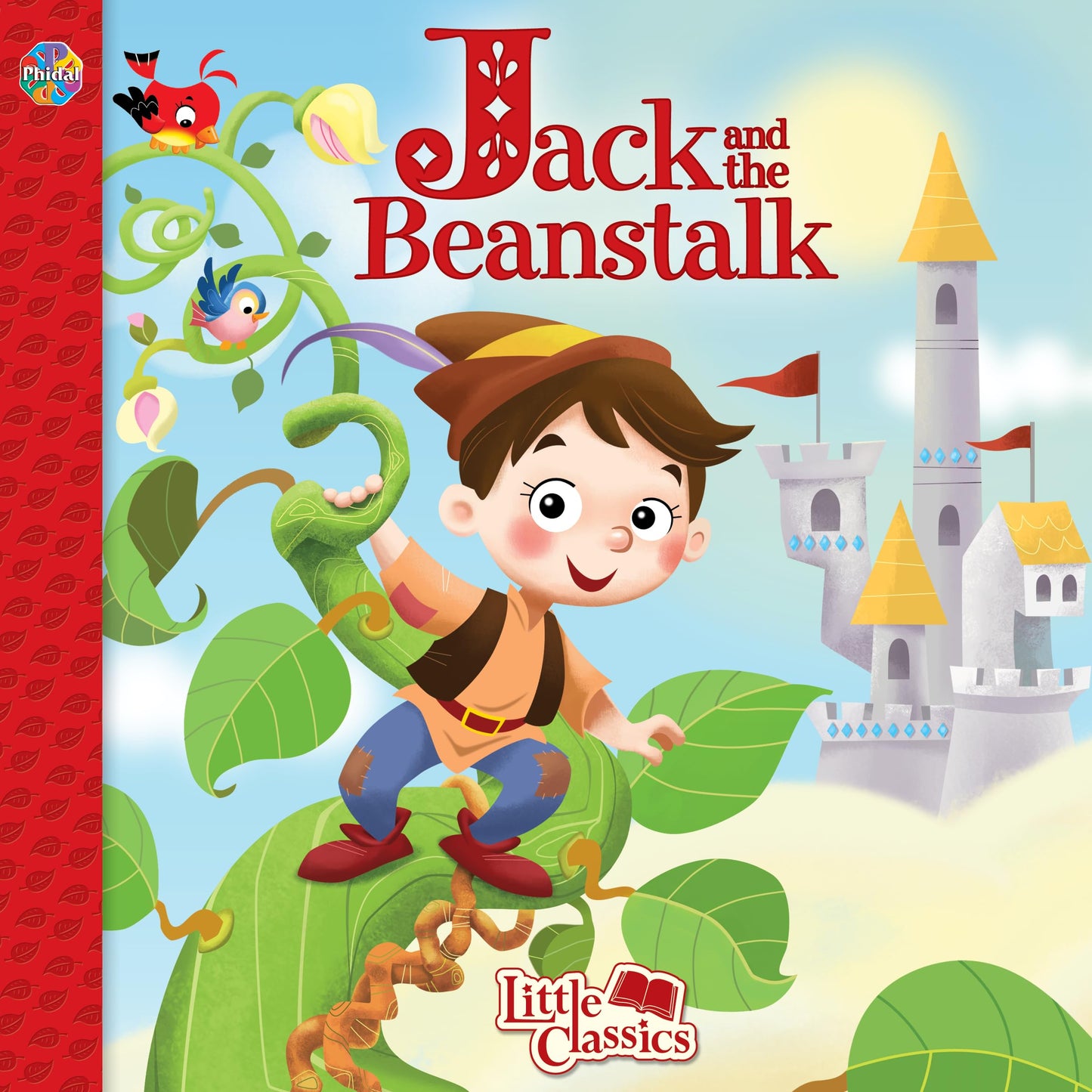 Phidal Jack and the Beanstalk Little Classics - Stories for kids, 24-page storybook