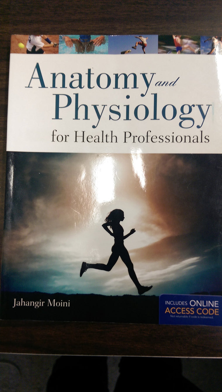 Anatomy And Physiology For Health Professionals