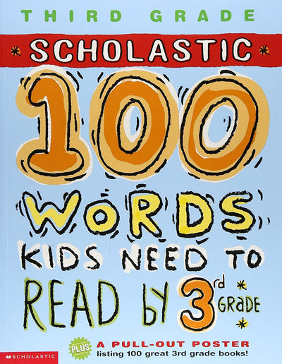 100 Words Kids Need to Read by 3rd Grade (100 Words Math Workbook)