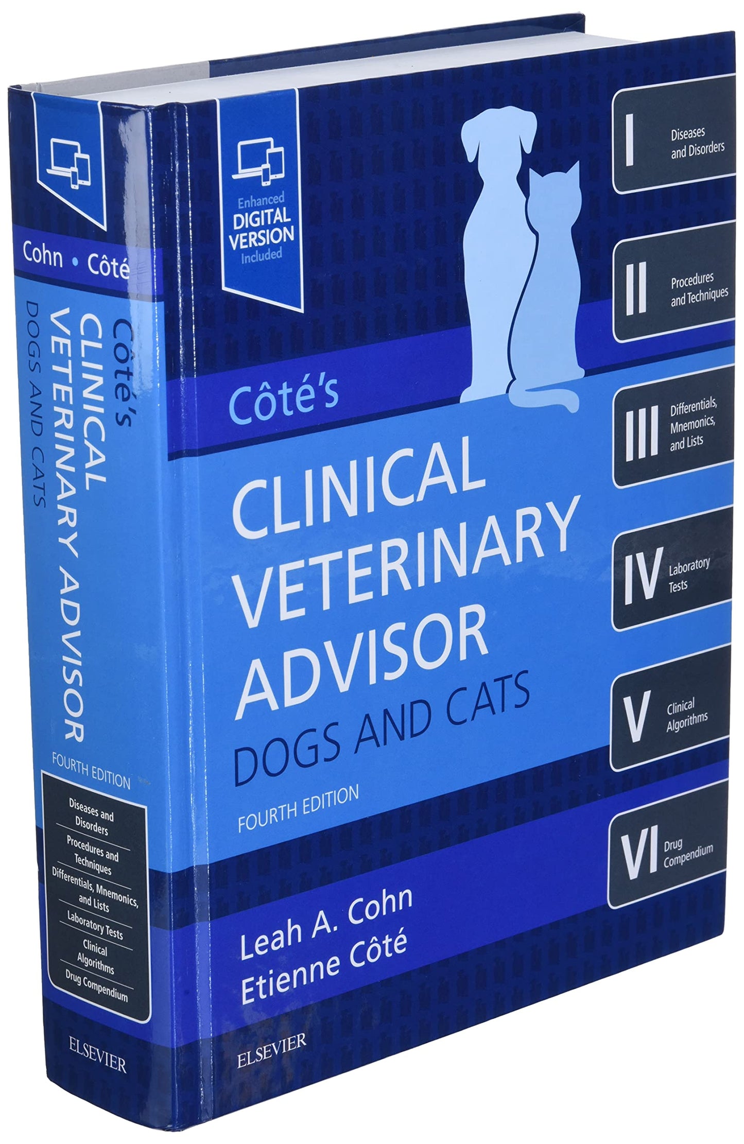 Cote's Clinical Veterinary Advisor: Dogs and Cats