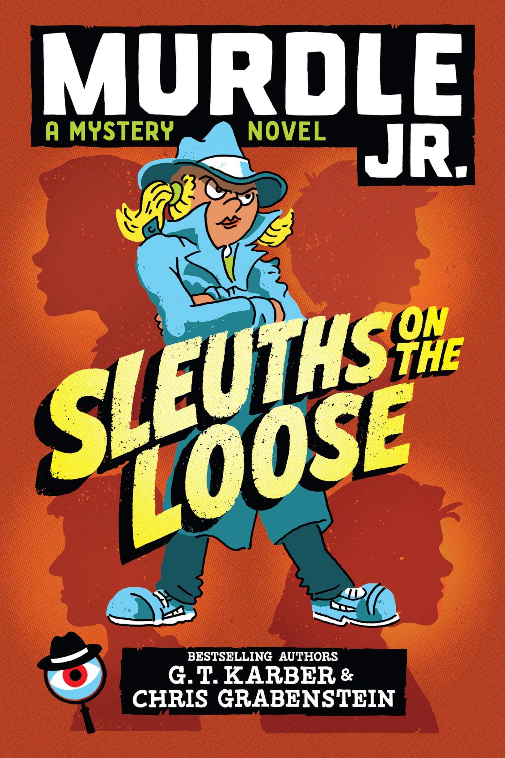 Murdle Jr.: Sleuths on the Loose (Murdle Jr. Mysteries, 1)