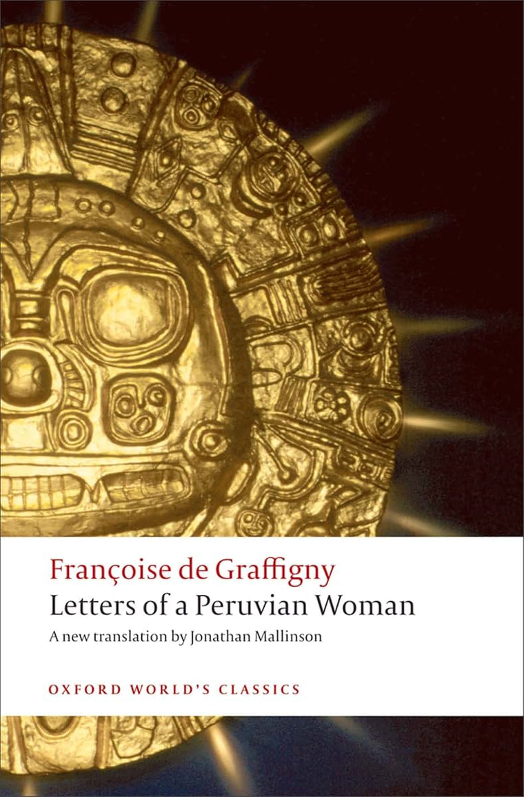 Letters of a Peruvian Woman (Oxford World's Classics)