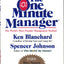 The One Minute Manager by Kenneth H. Blanchard