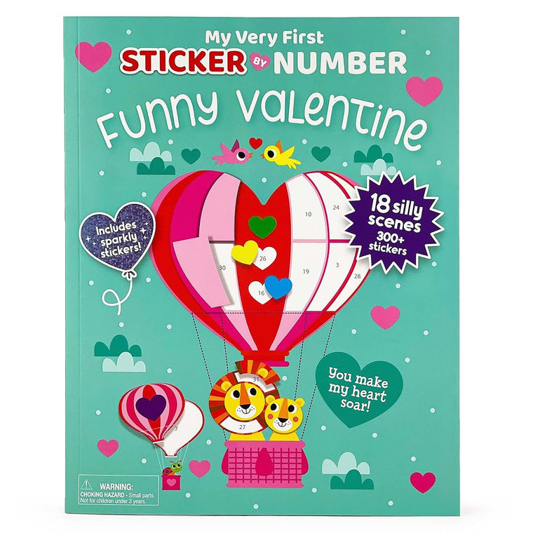 My Funny Valentine - My Very First Sticker by Number Activity Book for Kids, Includes Pull-Out Perforated Pages and 300 Stickers, Toddlers and Kids