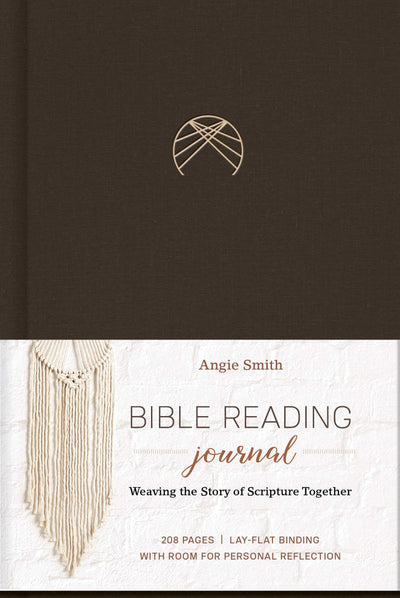 Woven Bible Reading Journal: Weaving the Story of Scripture Together