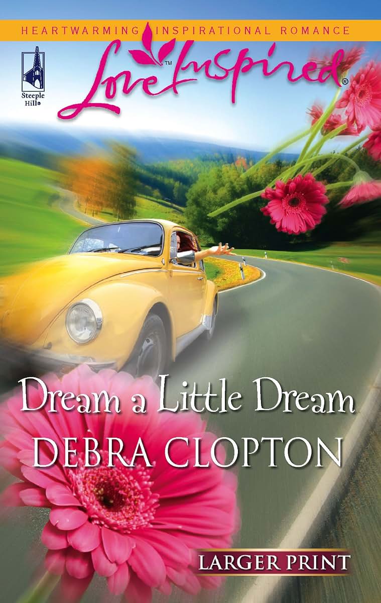 Dream a Little Dream (Mule Hollow Matchmakers, Book 4)