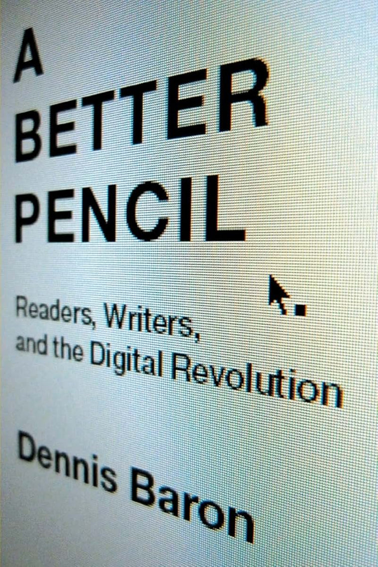 A Better Pencil: Readers, Writers, and the Digital Revolution