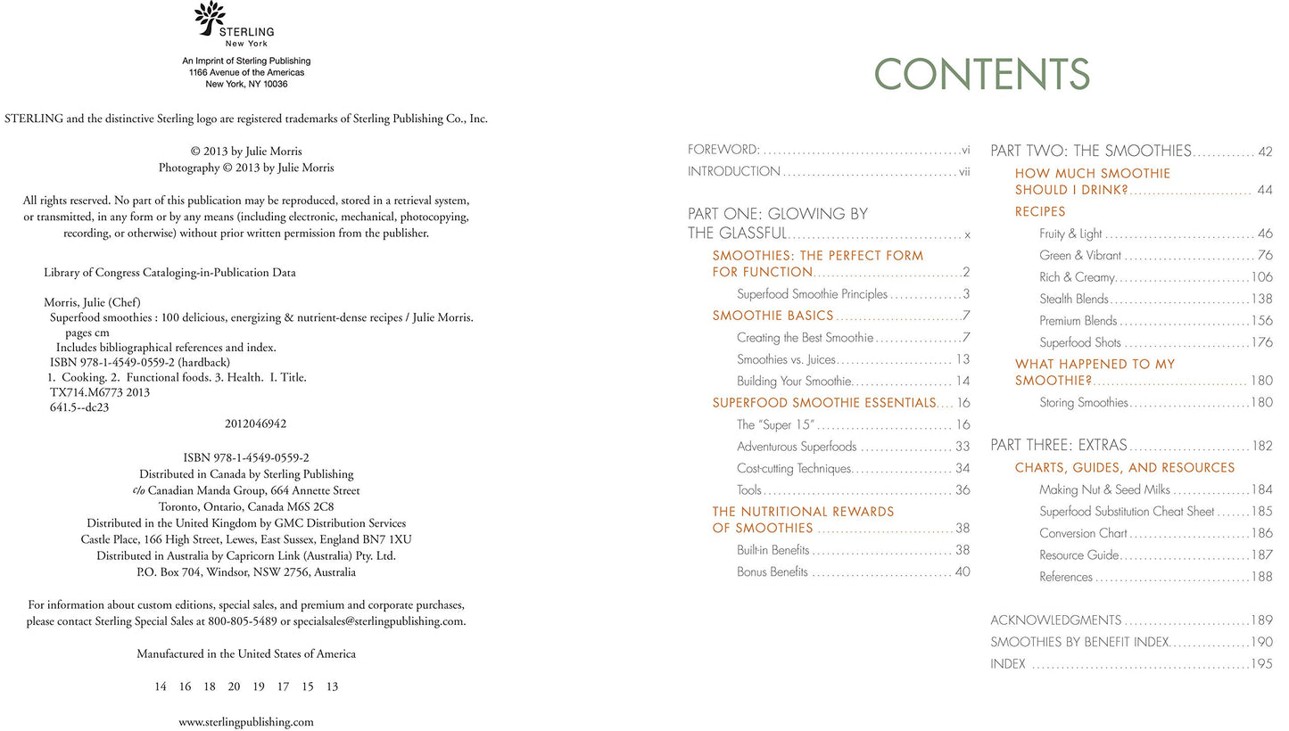Superfood Smoothies: 100 Delicious, Energizing & Nutrient-dense Recipes - A Cookbook (Julie Morris's Superfoods, 2)