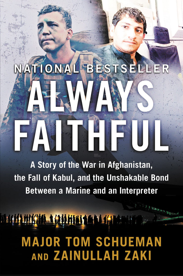 Always Faithful: A Story of the War in Afghanistan, the Fall