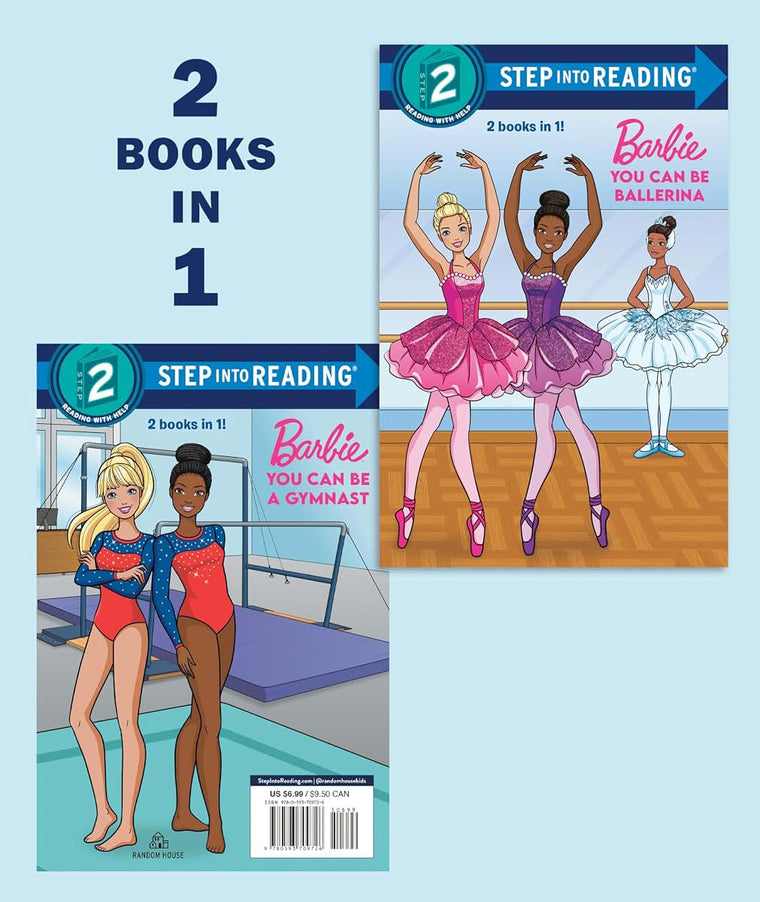 You Can Be a Ballerina/You Can Be a Gymnast (Barbie) (Step into Reading)