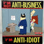 I'm Not Anti-Business, I'm Anti-Idiot [Dilbert] (Volume 11)