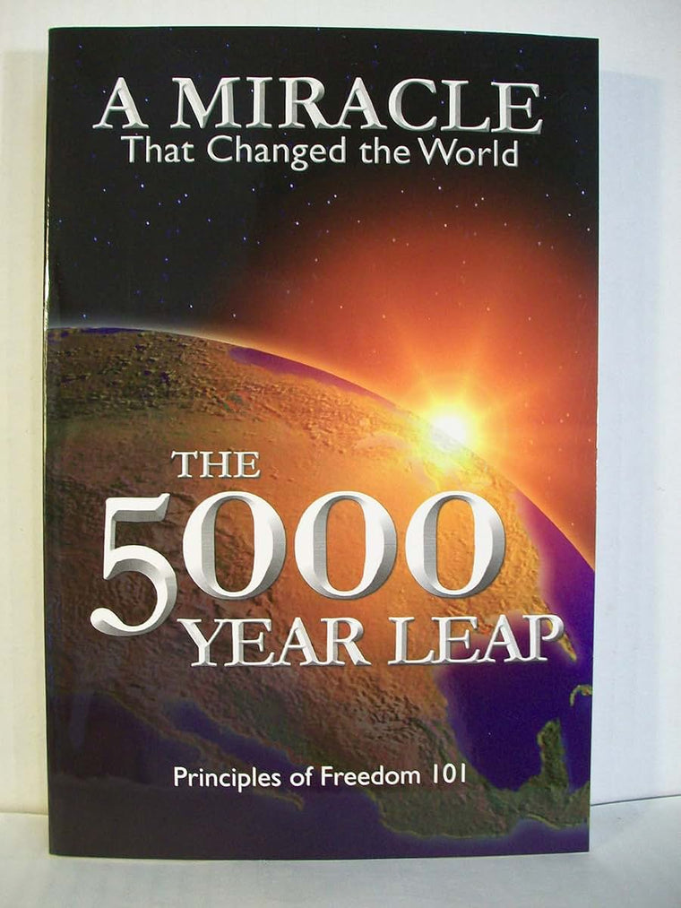 The 5000 Year Leap by W. Cleon Skousen
