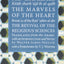 The Marvels of the Heart: Science of the Spirit (Ihya Ulum A)