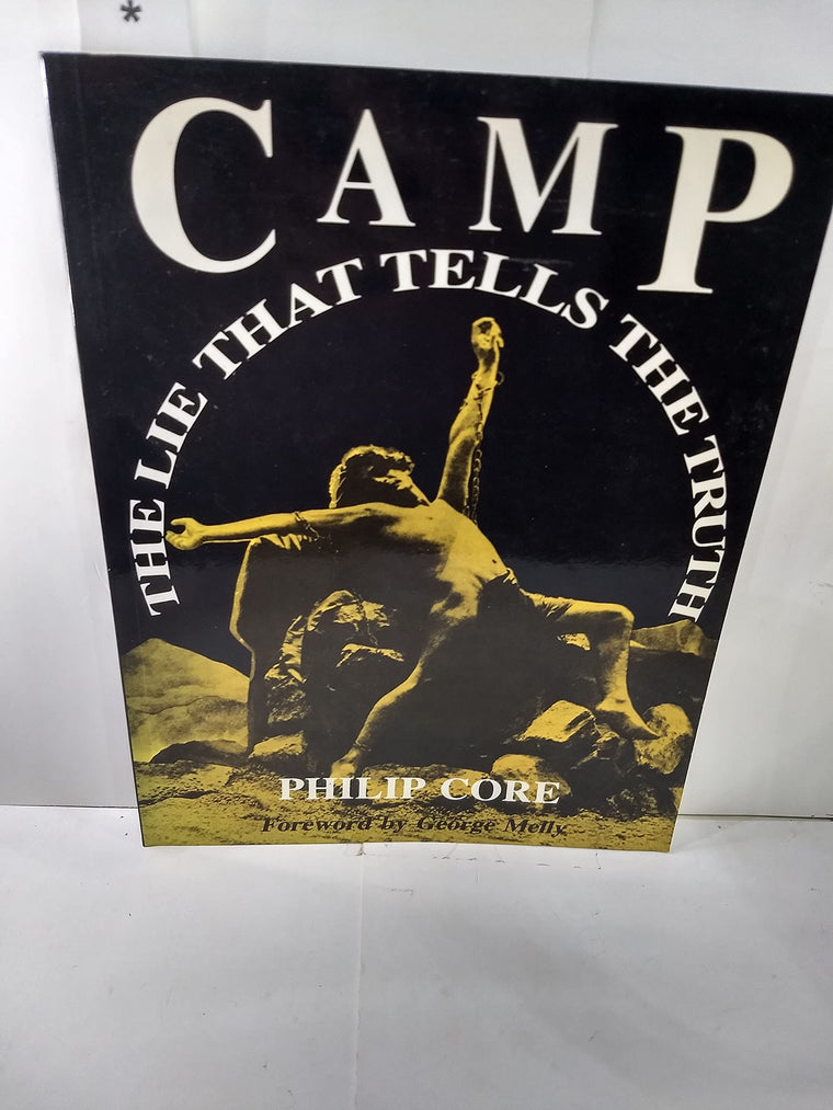 Camp: The Lie That Tells the Truth