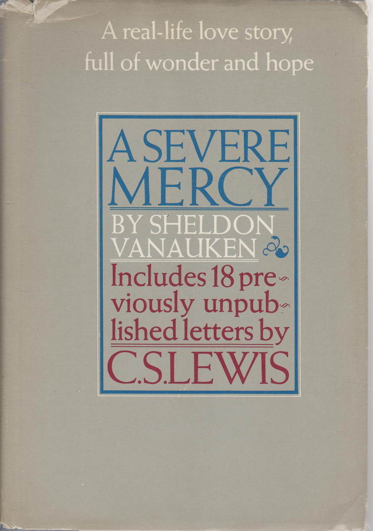 A Severe Mercy