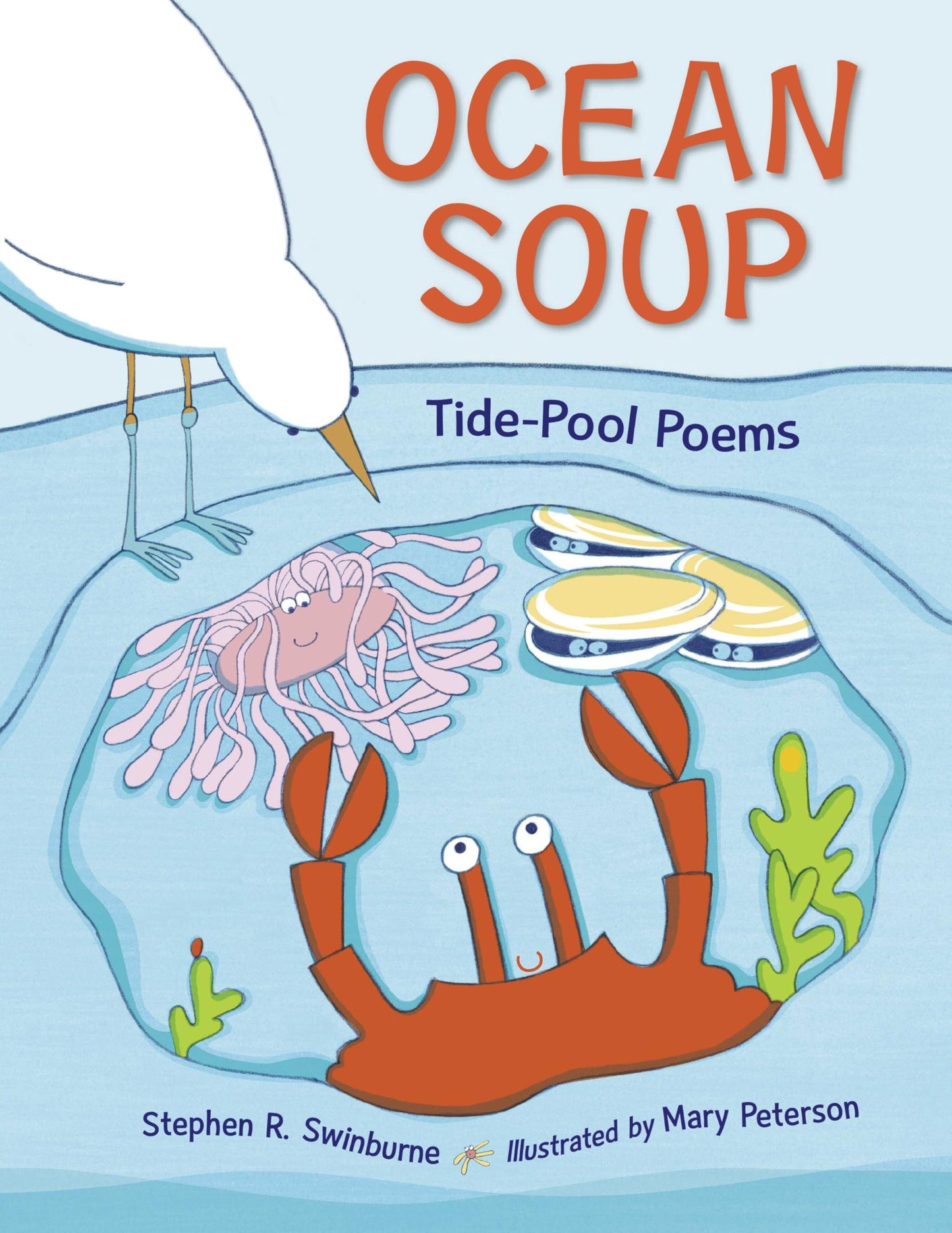 Ocean Soup: Tide-Pool Poems (Rise and Shine)