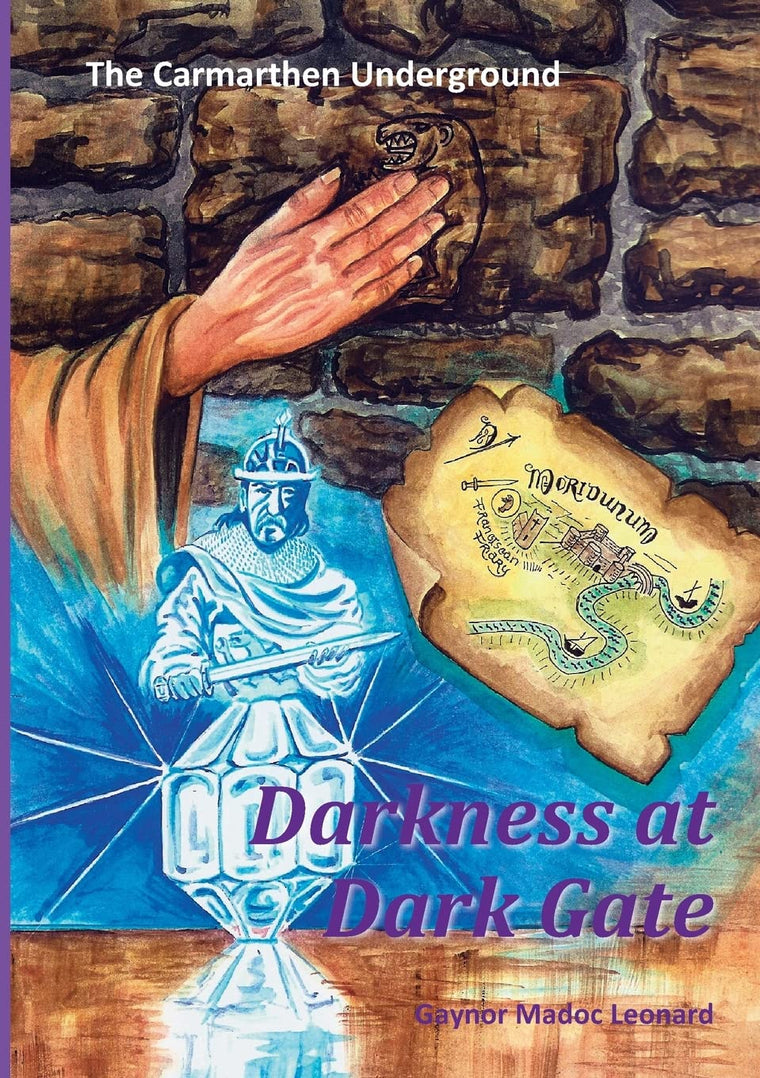The Carmarthen Underground: Darkness at Dark Gate
