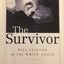 The Survivor: Bill Clinton in the White House