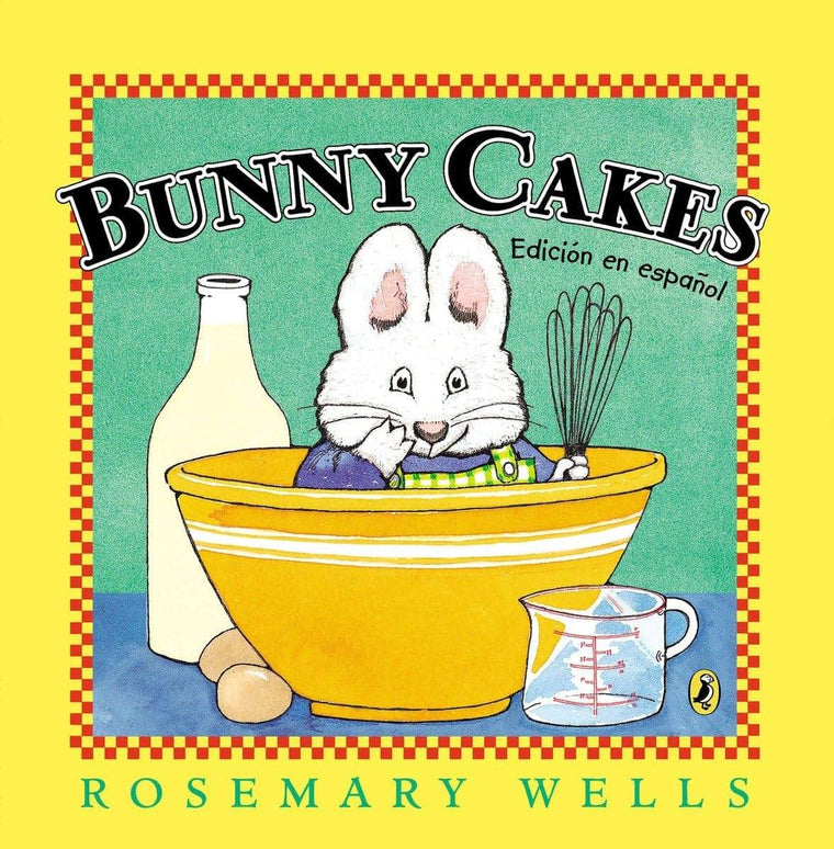 Bunny Cakes (Edición en español) (Max and Ruby) (Spanish Edition)