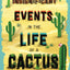 Insignificant Events in the Life of a Cactus