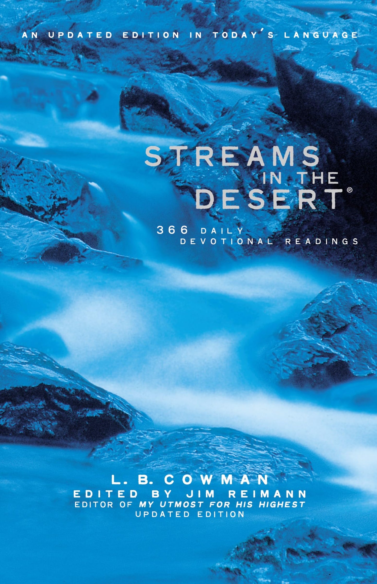 Streams in the Desert: 365 Daily Devotional Readings