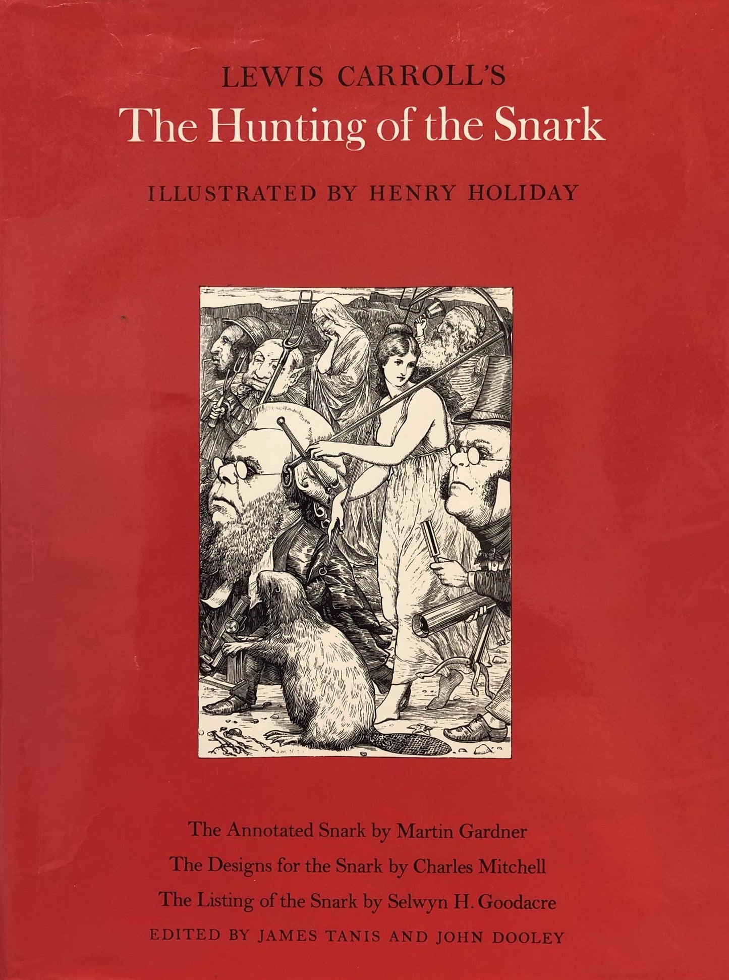 Lewis Carroll's The Hunting of the Snark: The Annotated Snark