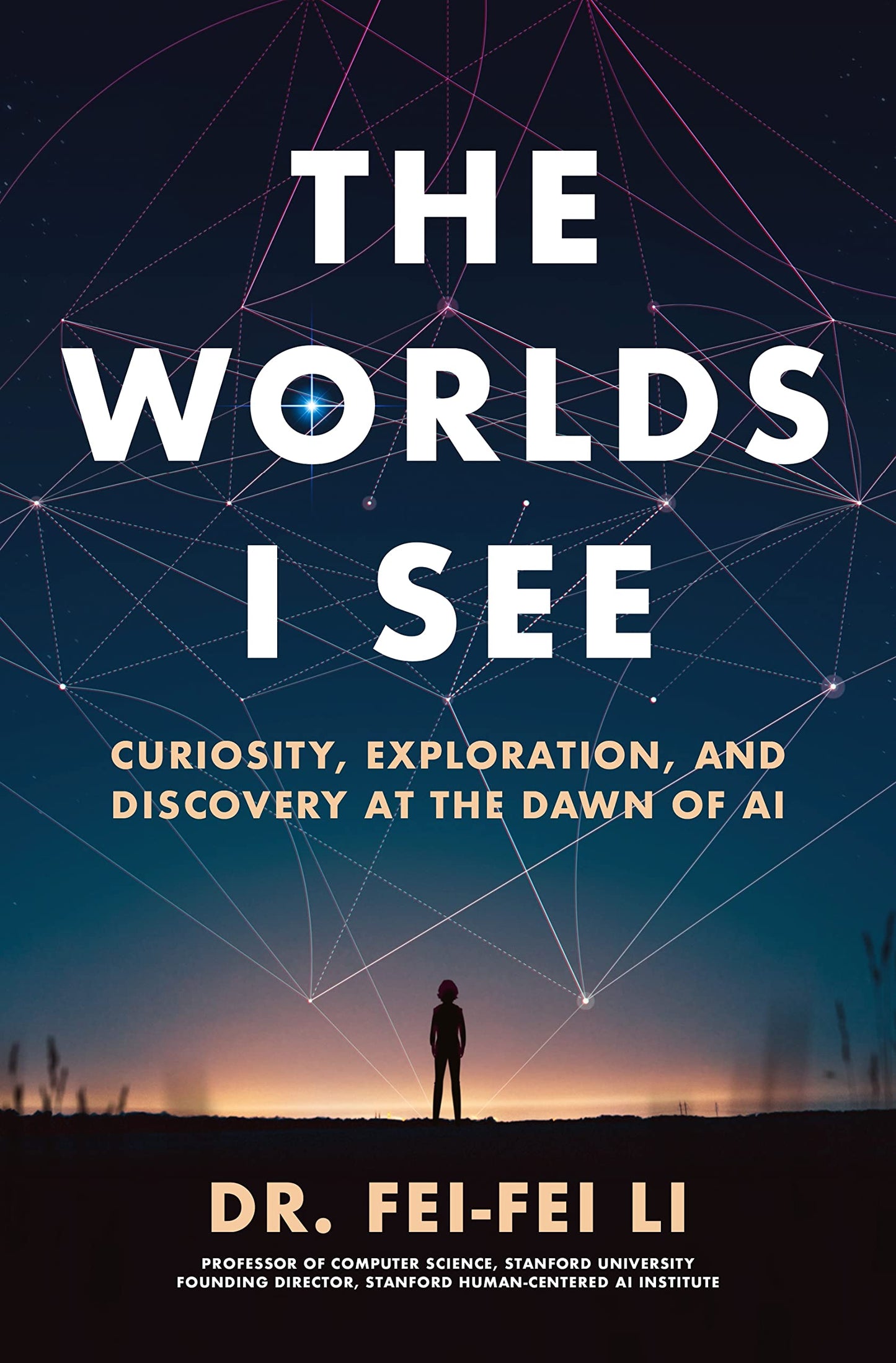 The Worlds I See: Curiosity, Exploration, and Discovery at t