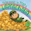 Three Ways to Trap a Leprechaun: A Hilarious St. Patrick's Day Picture Book About a Maker-Girl for Kids (Ages 4-8)